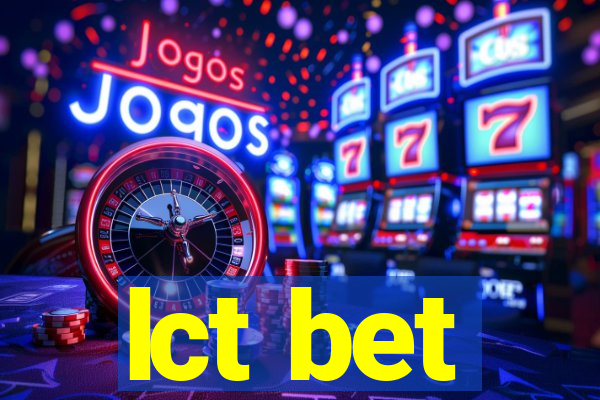 lct bet